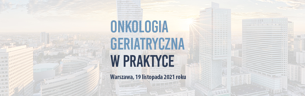 Onkologia Geriatryczna w Praktyce
